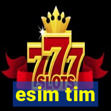 esim tim